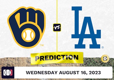 Brewers vs. Dodgers Prediction for MLB Wednesday [8/16/2023]