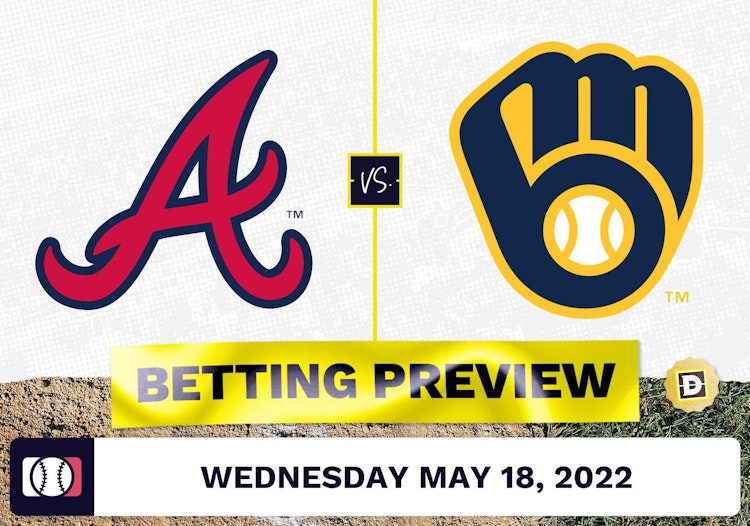 Braves vs. Brewers Prediction and Odds - May 18, 2022
