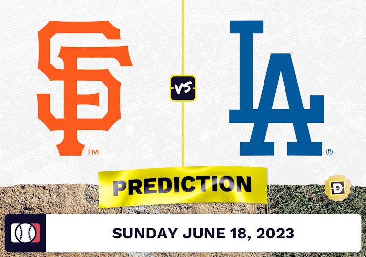 Giants vs. Dodgers Prediction for MLB Sunday [6/18/2023]