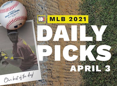 Best MLB Betting Picks and Parlays: Saturday April 3, 2021