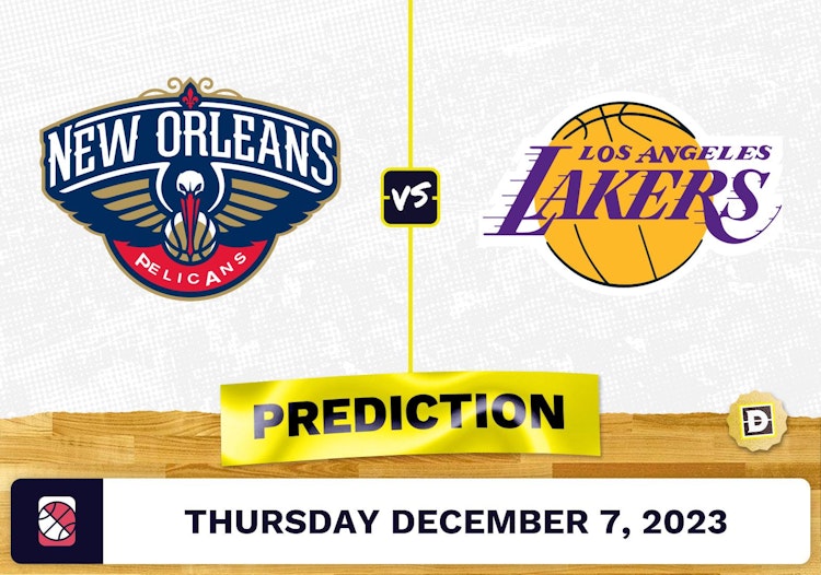 New Orleans Pelicans vs. Los Angeles Lakers Prediction and Odds - December 7, 2023