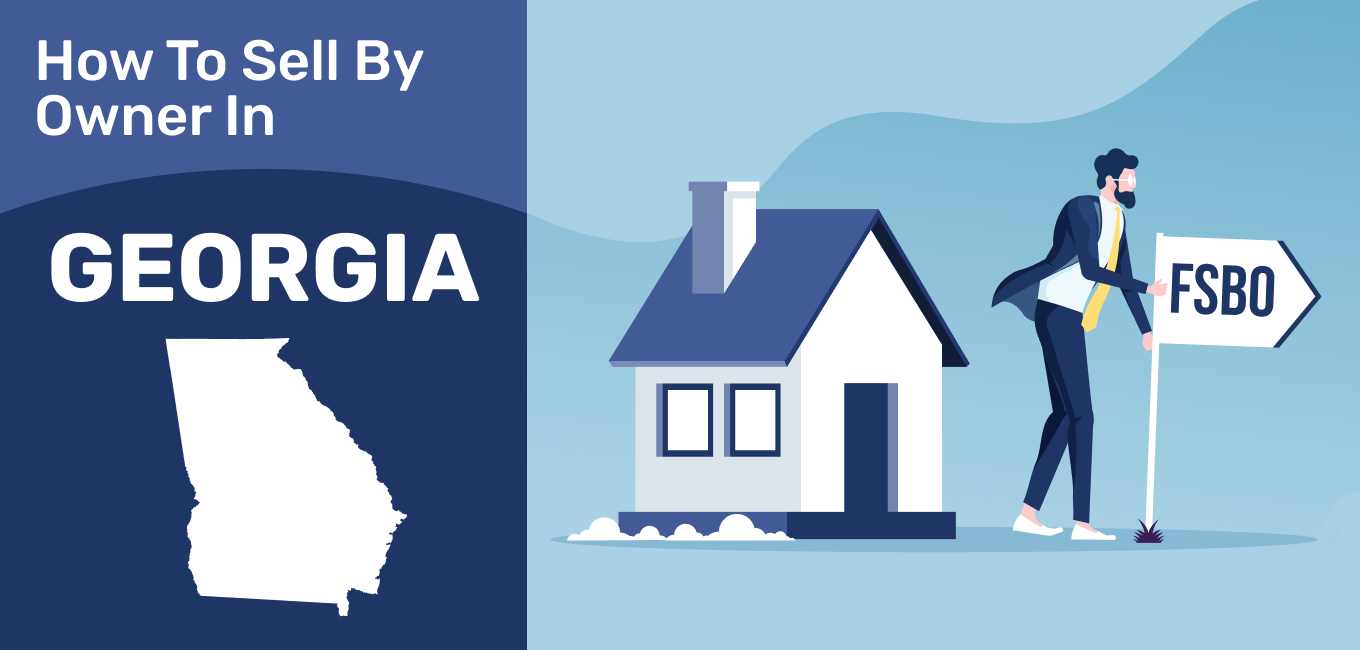 How To Sell A House By Owner In Georgia 2021 Update