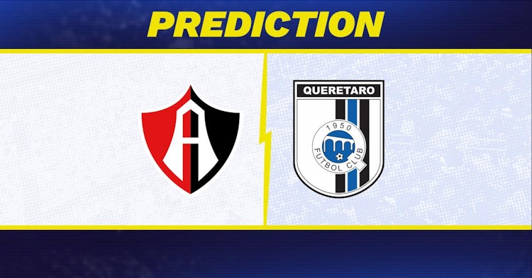 Atlas-Queretaro Predictions and Game Preview.