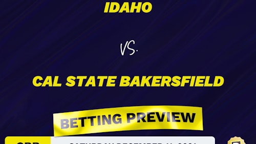 Idaho vs. Cal State Bakersfield CBB Predictions and Odds - Dec 11, 2021
