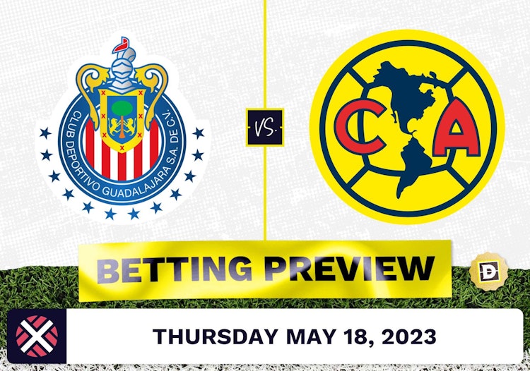 Guadalajara vs. Club America Prediction and Odds - May 18, 2023
