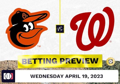 Orioles vs. Nationals Prediction and Odds - Apr 19, 2023