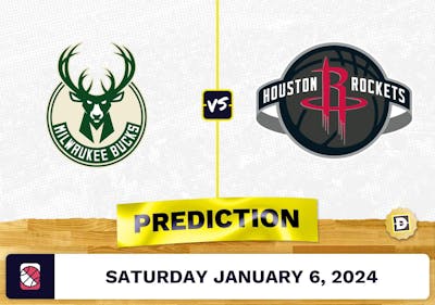 Milwaukee Bucks vs. Houston Rockets Prediction, Odds, NBA Picks  [1/6/2024]