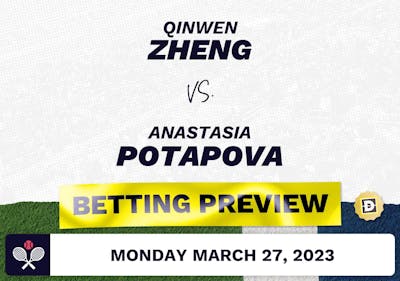 Qinwen Zheng vs. Anastasia Potapova Predictions - Mar 27, 2023