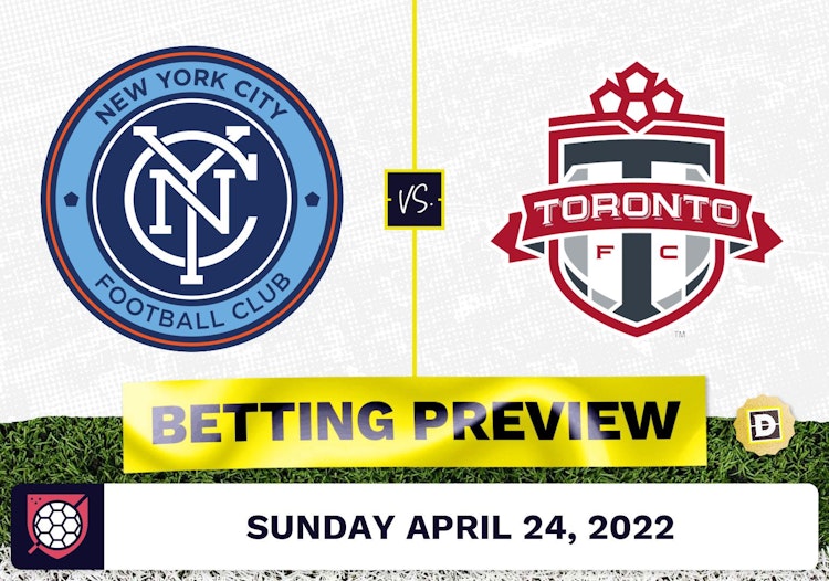 New York City vs. Toronto FC Prediction - Apr 24, 2022