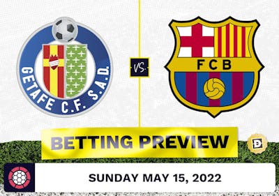 Getafe vs. Barcelona Prediction and Odds - May 15, 2022