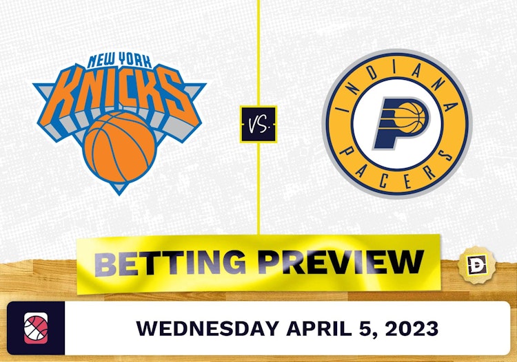 Knicks vs. Pacers Prediction and Odds - Apr 5, 2023