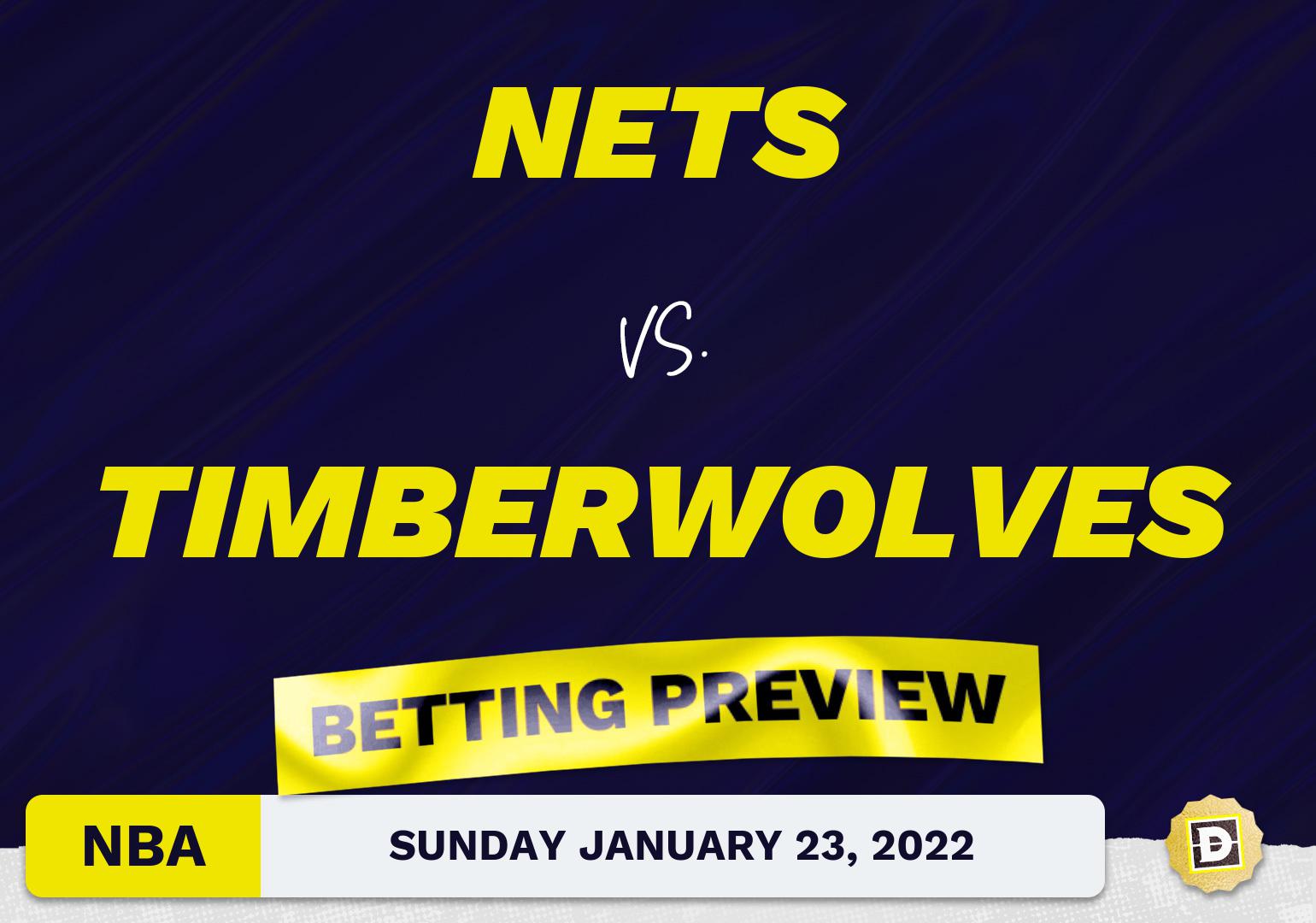 Nets vs. Timberwolves Predictions and Odds - Jan 23, 2022