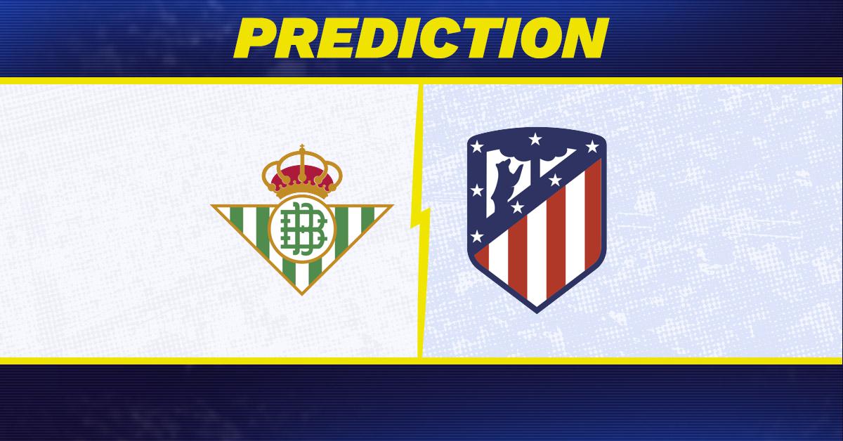 Real Betis vs. Atletico Madrid prediction, odds, La Liga picks [10/27/2025]