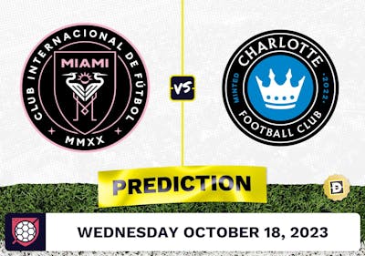 Inter Miami vs. Charlotte FC Prediction - October 18, 2023