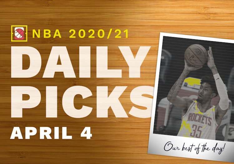 Best NBA Betting Picks and Parlays: Sunday April 4, 2021