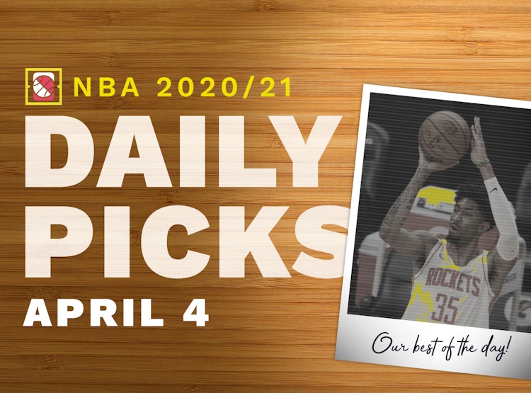 Best NBA Betting Picks and Parlays: Sunday April 4, 2021