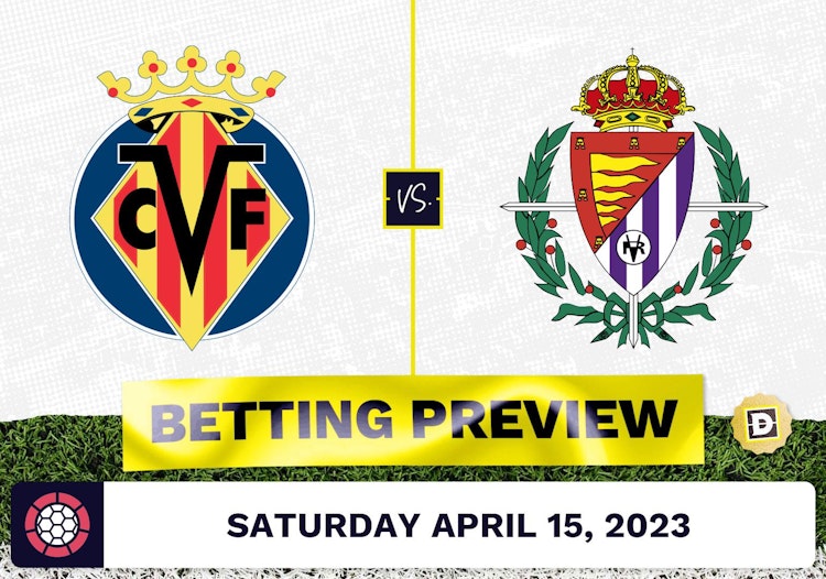 Villareal vs. Valladolid Prediction and Odds - Apr 15, 2023