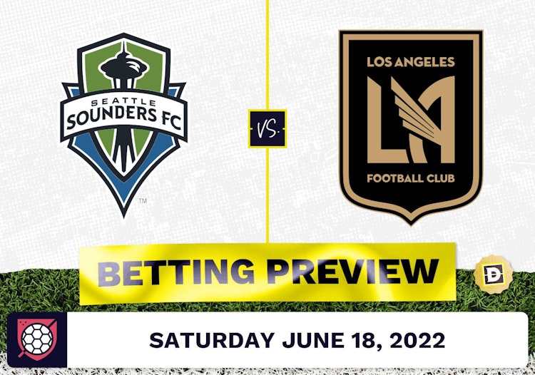 Seattle Sounders vs. Los Angeles FC Prediction - Jun 18, 2022