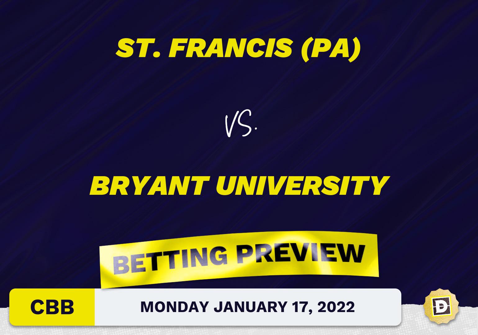 St. Francis (PA) vs. Bryant University CBB Predictions and Odds - Jan 17, 2022