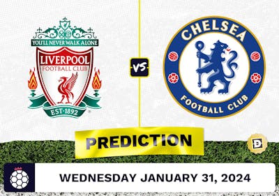 Liverpool vs. Chelsea Prediction, Odds, Premier League Picks  [1/31/2024]