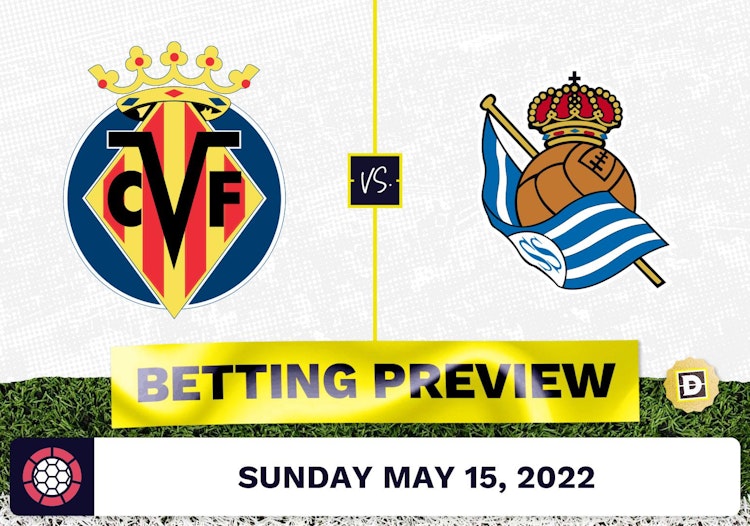 Villareal vs. Real Sociedad Prediction and Odds - May 15, 2022