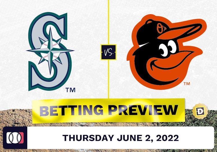 Mariners vs. Orioles Prediction and Odds - Jun 2, 2022