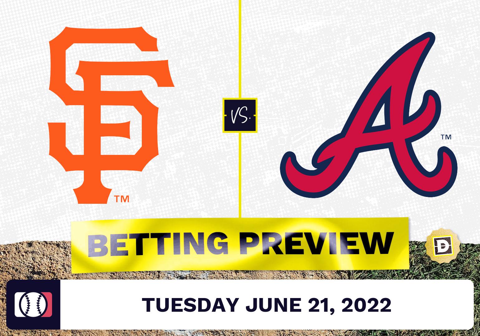 Giants vs. Braves Prediction and Odds - Jun 21, 2022