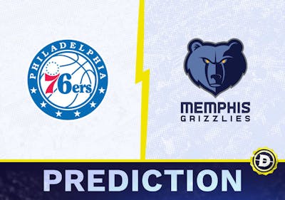 Philadelphia 76ers vs. Memphis Grizzlies Prediction, Odds, NBA Picks [4/6/2024]