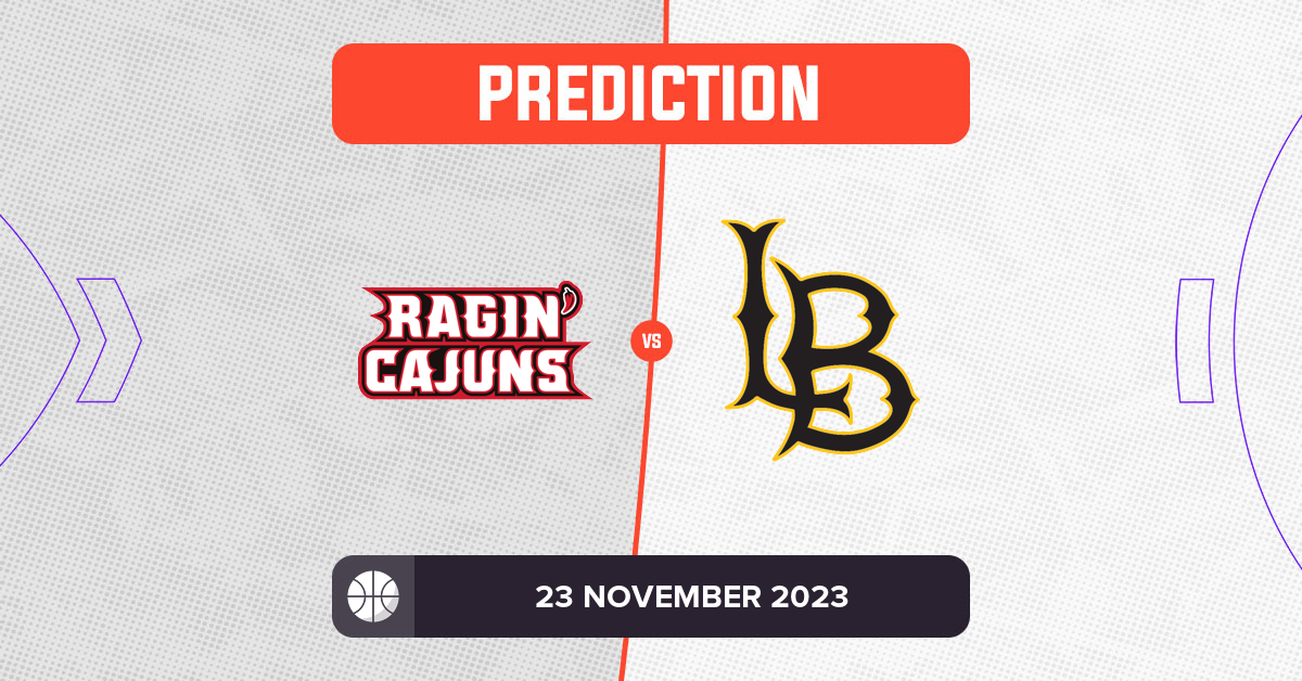 Long Beach State vs Louisiana Lafayette Prediction: Your Ultimate Guide