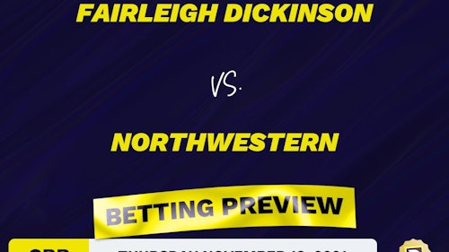 Fairleigh Dickinson vs. Northwestern CBB Predictions and Odds - Nov 18, 2021