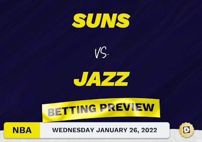 Suns vs. Jazz Predictions and Odds - Jan 26, 2022