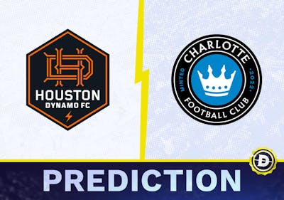 Houston Dynamo vs. Charlotte FC Prediction, Odds, MLS Picks [6/29/2024]