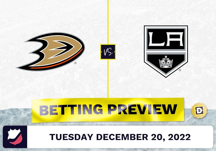 Ducks vs. Kings Prediction and Odds - Dec 20, 2022