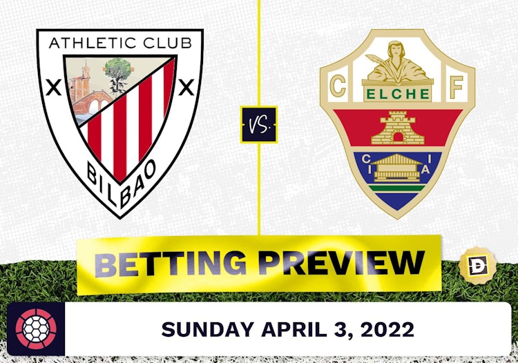 Athletic Bilbao vs. Elche Prediction and Odds - Apr 3, 2022