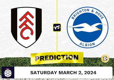 Fulham vs. Brighton Prediction, Odds, Premier League Picks [3/2/2024]