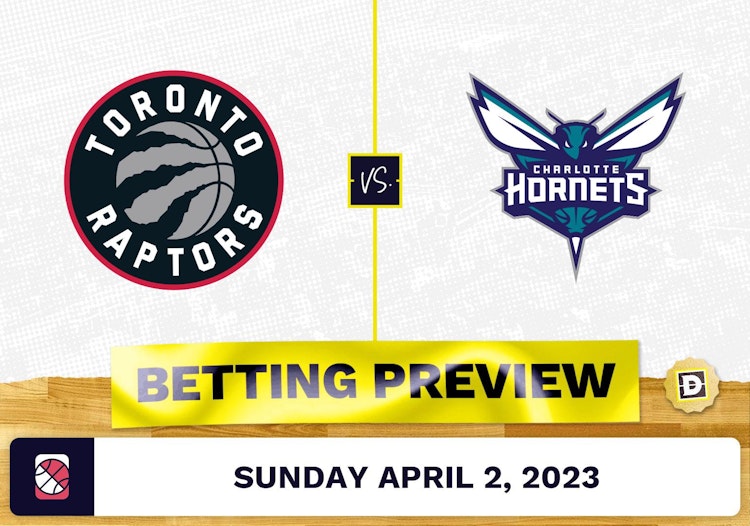 Raptors vs. Hornets Prediction and Odds - Apr 2, 2023