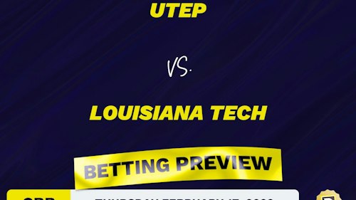 UTEP vs. Louisiana Tech CBB Predictions and Odds - Feb 17, 2022