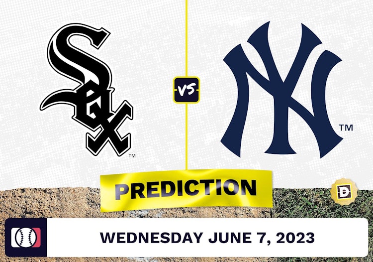 White Sox vs. Yankees Prediction for MLB Wednesday [6/7/2023]