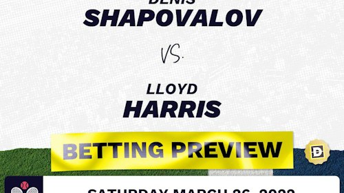 Denis Shapovalov vs. Lloyd Harris Predictions - Mar 26, 2022