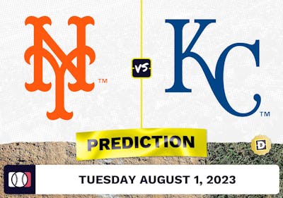 Mets vs. Royals Prediction for MLB Tuesday [8/1/2023]