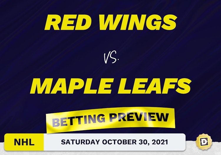 Red Wings vs. Maple Leafs Predictions and Odds - Oct 30, 2021