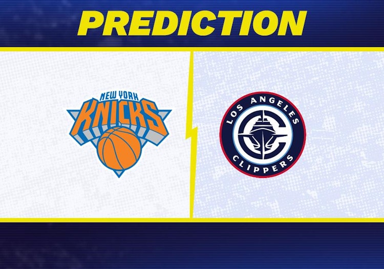 New York Knicks-Los Angeles Clippers Predictions and Game Preview.