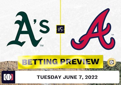 Athletics vs. Braves Prediction and Odds - Jun 7, 2022