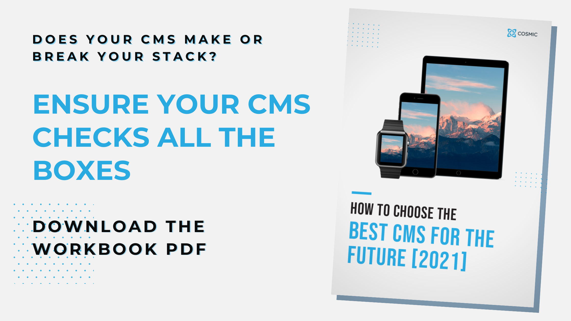 How To Choose The Best CMS: Guide + PDF [2021] | Cosmic