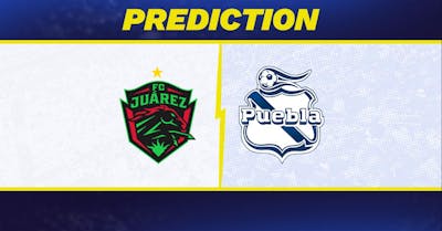 Juarez vs. Puebla prediction, odds, Liga MX picks [7/17/2026]