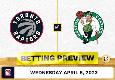 Raptors vs. Celtics Prediction and Odds - Apr 5, 2023