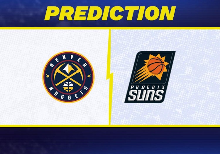 Denver Nuggets-Phoenix Suns Predictions and Game Preview.