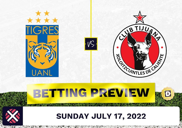 Tigres UANL vs. Club Tijuana Prediction and Odds - Jul 17, 2022