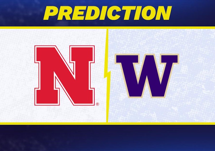 Nebraska-Washington Predictions and Game Preview.