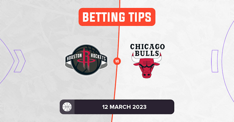 Rockets vs Bulls Prediction and NBA Betting Tips - 12 March 2023